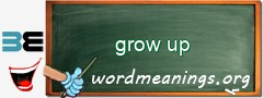 WordMeaning blackboard for grow up